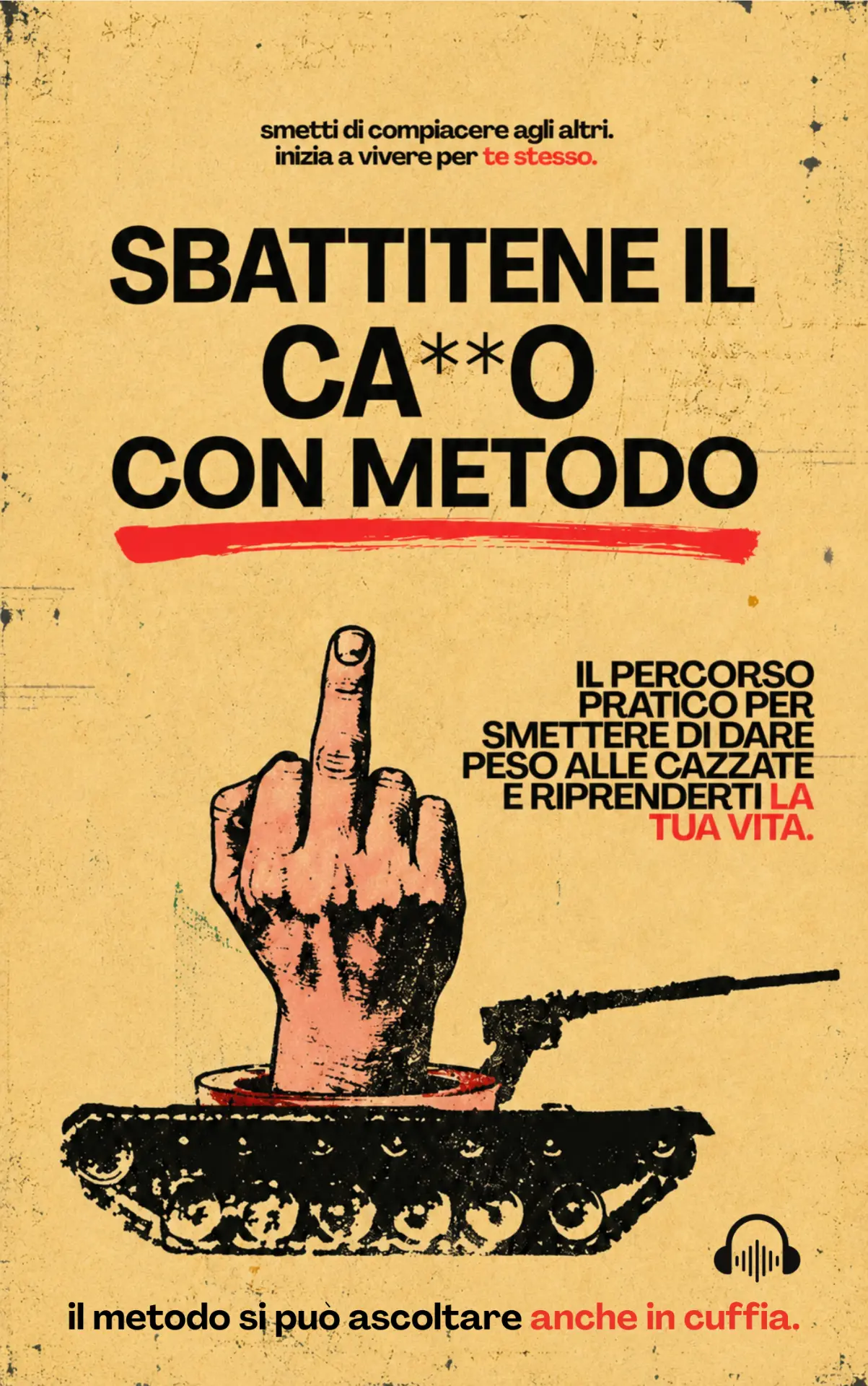 Copertina SBATTITENE IL CA**O con metodo — ebook e audiolibro